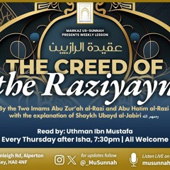 The Creed Of The Rāziyayn - Lesson 1