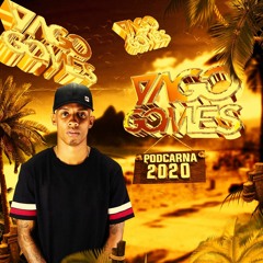 PODCAST DE CARNAVAL DJ YAGO GOMES 2020