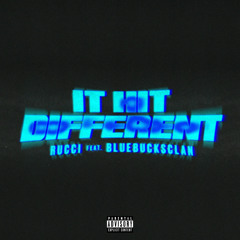 Rucci (feat. BlueBucksClan) - It Hit Different