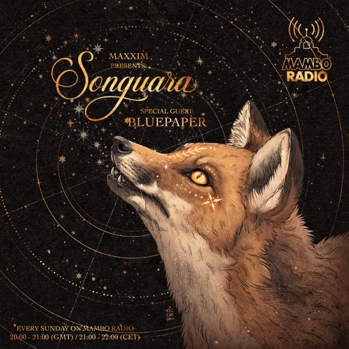 BluePaper : Songuara Show @ Mambo Ibiza Radio - 31.03.2024