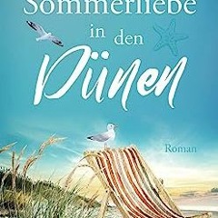 ⬇️ HERUNTERLADEN EBOOK Sommerliebe in den Dünen Voll online