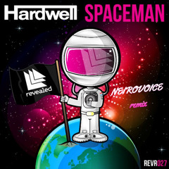 Hardwell - Spaceman ( NeiroVoice remix )