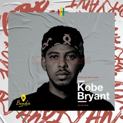 Bomba - Kobe Bryant Tribute(Mixed By Kofi Syck)