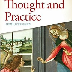 Get [EPUB KINDLE PDF EBOOK] Christian Thought and Practice: A Primer, Revised Edition by  Natalie Ke