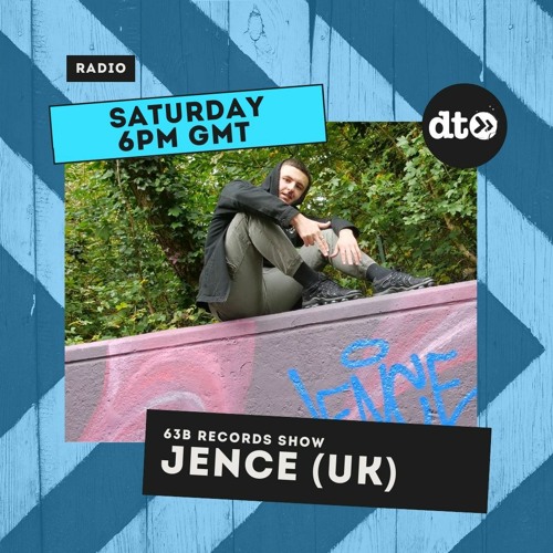 63b Radio Show with Jence (UK) Guest Mix with Jack Walker
