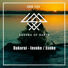 SOE156 Dakarai - Invoke (Original Mix)