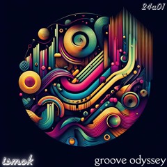 24a01 || groove odyssey