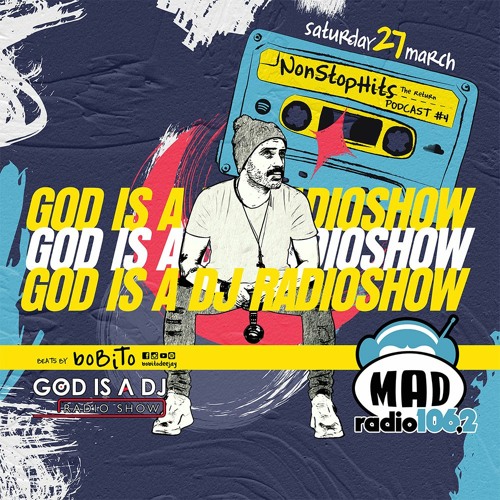 Non Stop Hits #4 (God Is A Dj) At MAD Radio | Bobito Deejay