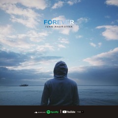 Ivan Androyna - Forever (Original Mix) [CLOUD OF SILENCE]