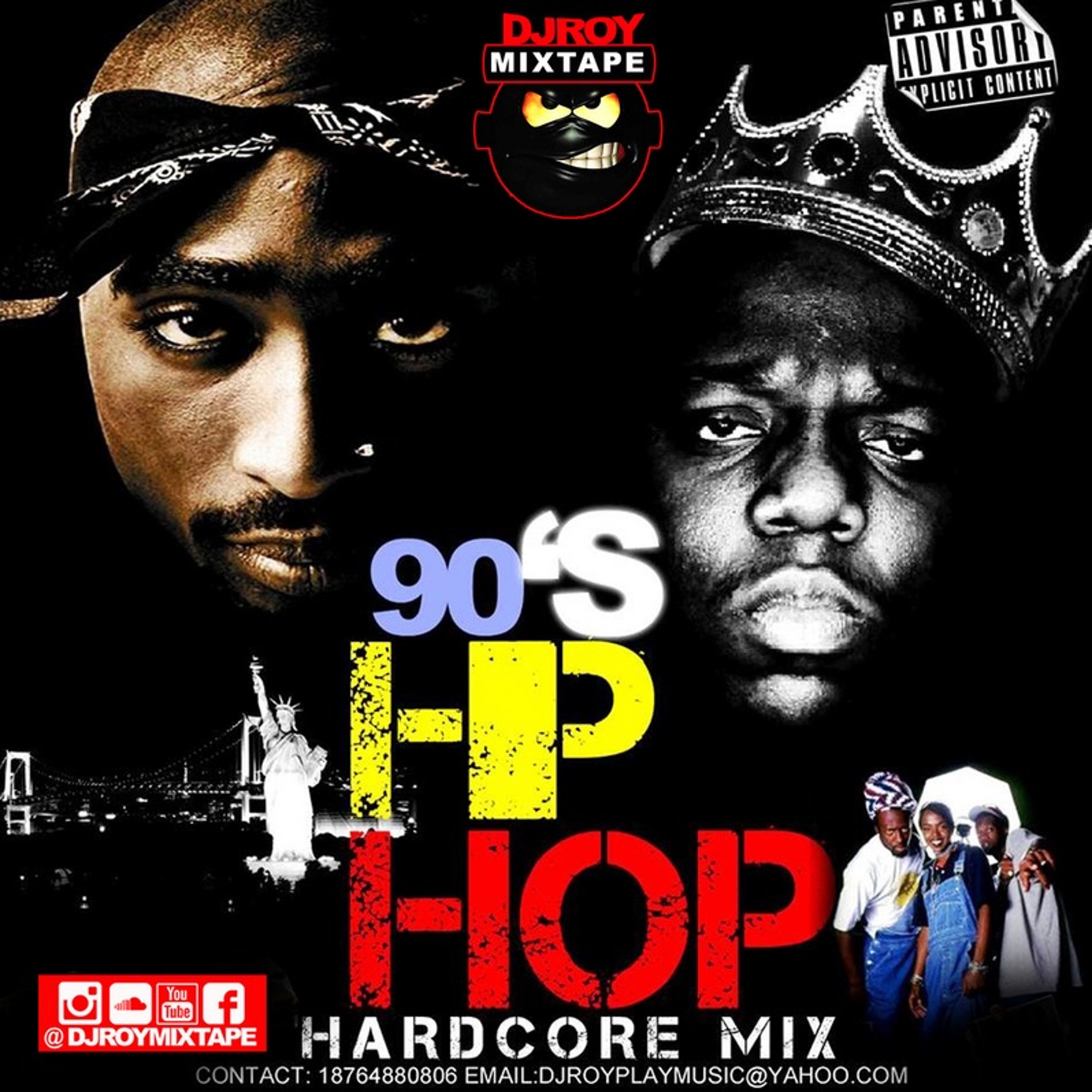 DJ ROY PRESENTS 90'S OLD SKOOL HIP HOP MIXTAPE