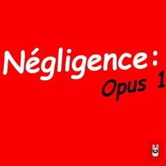 Négligence