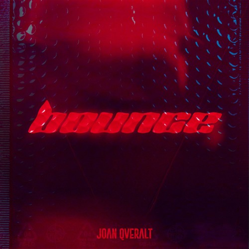 Joan Qveralt - BOUNCE