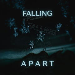 falling apart