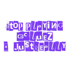 Stop Playing x JustReally (ProdByCluez)
