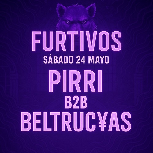 Pirri B2B Beltruc¥as || Pirineos Hard Sound (FURTIVOS)
