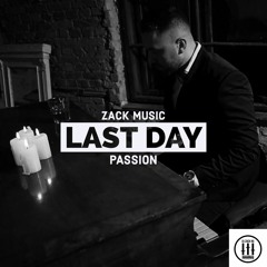 DJ Zack - Last Day (Short version)
