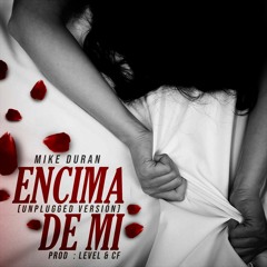 Encima De Mi (Unplugged)