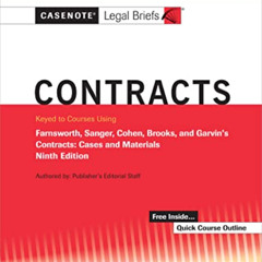 VIEW PDF 🎯 Casenote Legal Briefs for Contracts Keyed to Farnsworth, Sanger, Cohen, B