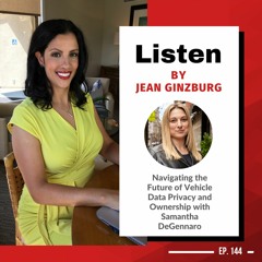 Navigating the Future of Vehicle Data Privacy and Ownership with Samantha DeGennaro