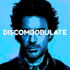 DISCOMBOBULATE (FREE)