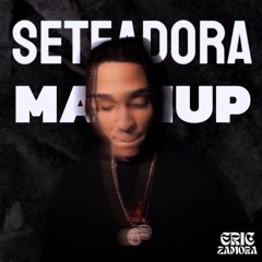 (FREE MASHUP) | LAJA SETEADORA X Y QUE FUE ACAPELLA OUT | ERIC ZAMORA EDIT