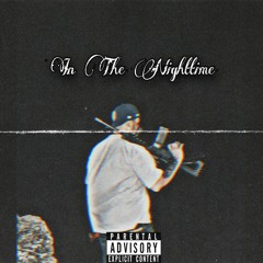In The Nighttime (Prod. By DeadRetire)