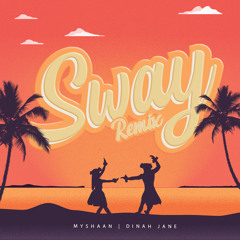 Sway (Remix)
