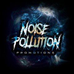 Noise Pollutions Promotions Guest Mix (Unmixed)