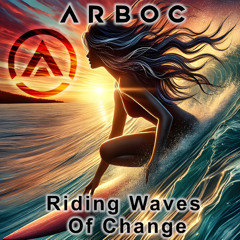 Riding Waves Of Change