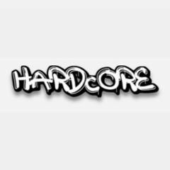 HARDCORE