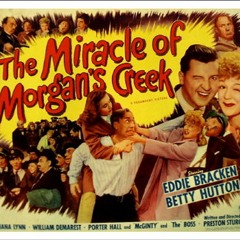 ACF Masters #12 The Miracle of Morgan's Creek