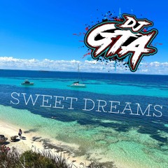DJ GTA  - Sweet Dreams