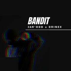 Bandit feat. Drinex - JAR'ODD