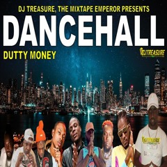 Dancehall Mix 2023 Raw: Dancehall Songs 2023 │ DUTTY MONEY: Valiant, Masicka, Brysco │ DJ Treasure