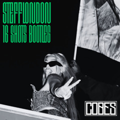 16 SHOTS - STEFFLONDON (COBES BOOTLEG)