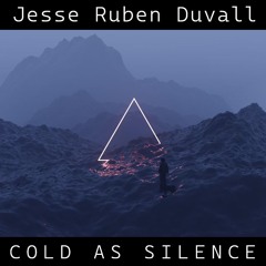 COLD AS SILENCE