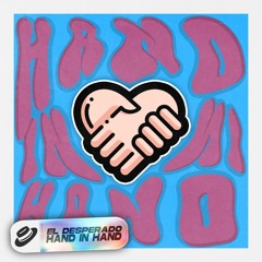 HAND IN HAND [FREE DL]