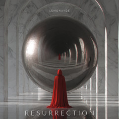 Lemonayde - Resurrection