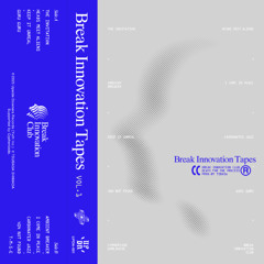 【Snippets】Break Innovation Tapes vol.1