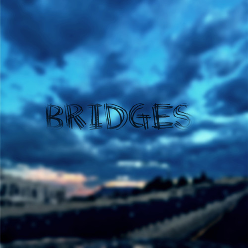 I - Bridges (Snippet)