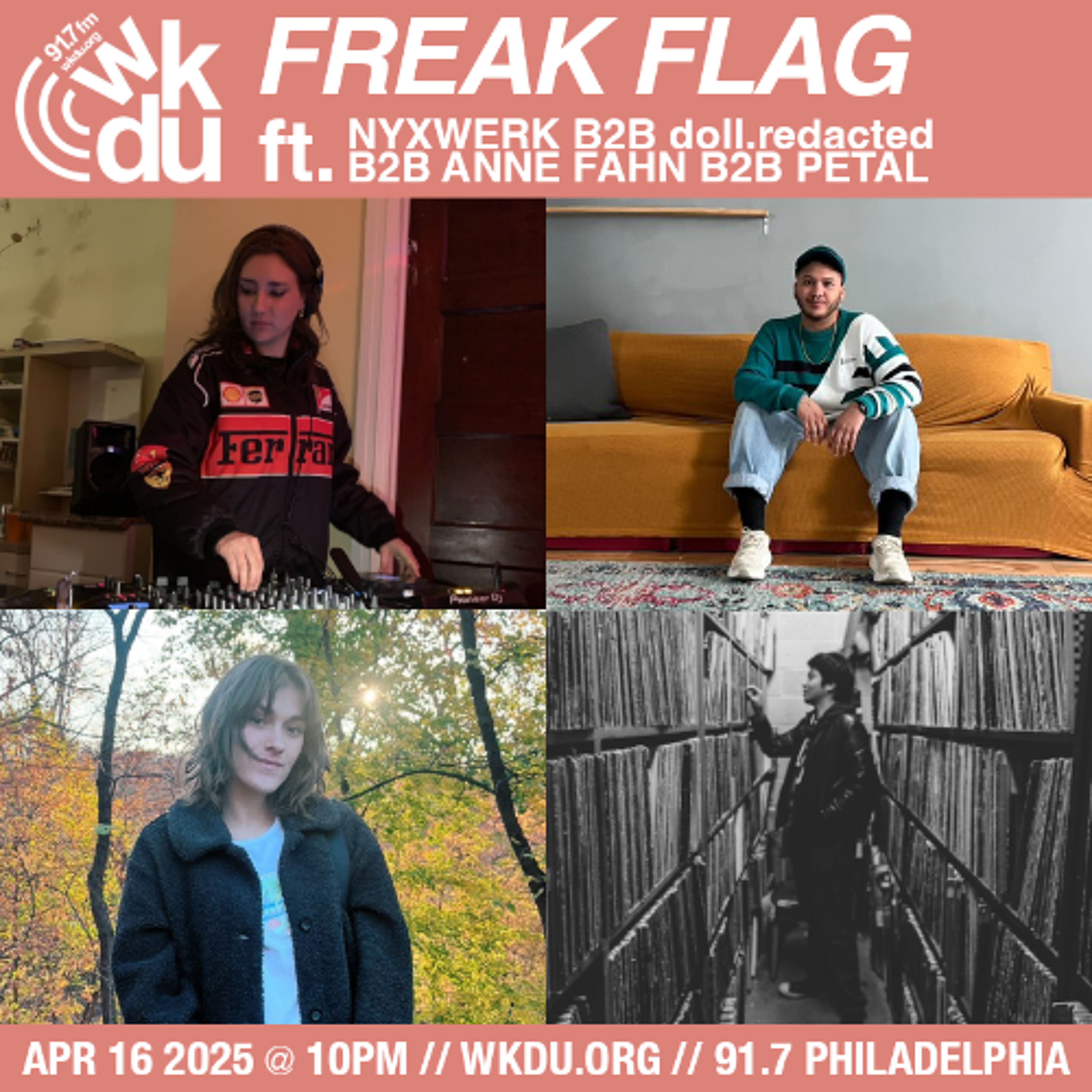 Freak Flag | Nyxwerk B2B doll.redacted B2B Anne Fahn B2B PetaL | 2025-04-16 episode artwork