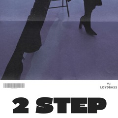 Loydbass,YJ -two step