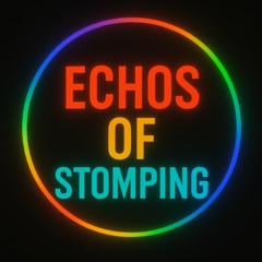 Echoes of Stomping