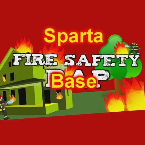 Stream Sparta Fire Safety Base by CarterPSpartan Listen online for