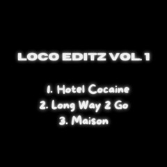 Noah Loco - Long Way 2 Go (Edit) [FREEDOWNLOAD]