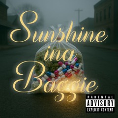 Sunshine ina Baggie ft. LouisJoanne