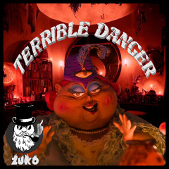 ZUKO - TERRIBLE DANGER (100 FOLLOWERS FREE DOWNLOAD)