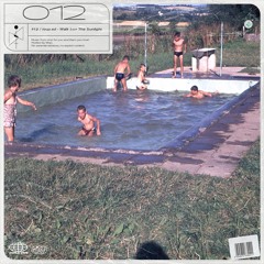 #12 / loup.ed - Walk Into The Sunlight