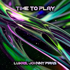 Lukas, Johnny Piras - Time To Play