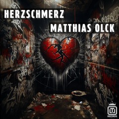 Matthias Olck - Herzschmerz